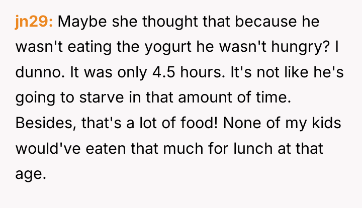 jn29 Maybe she thought that because he wasn't eating the...