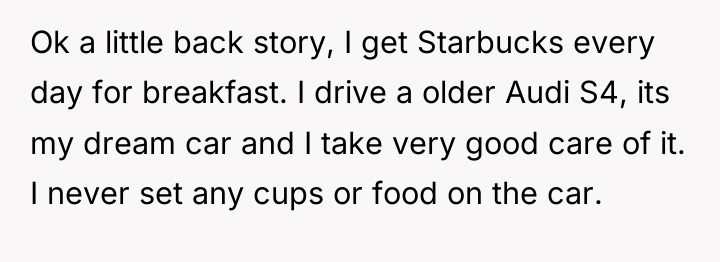 Ok a little back story, I get Starbucks every day...