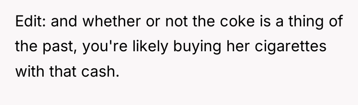Edit: and whether or not the coke is a thing...