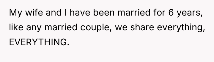 My wife and I have been married for 6 years,...