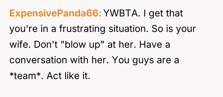 ExpensivePanda66 YWBTA. I get that you're in a frustrating situation....