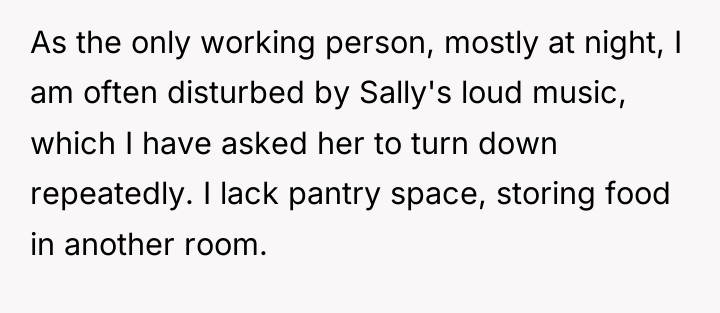 As the only working person, mostly at night, I am...