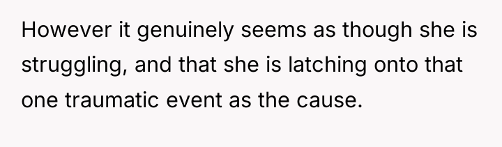 However it genuinely seems as though she is struggling, and...