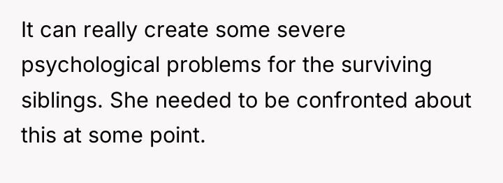 It can really create some severe psychological problems for the...