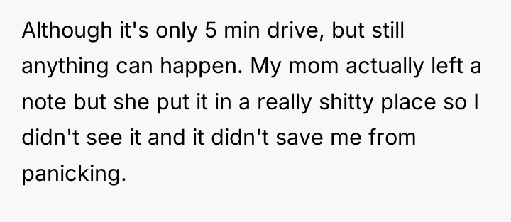 Although it's only 5 min drive, but still anything can...