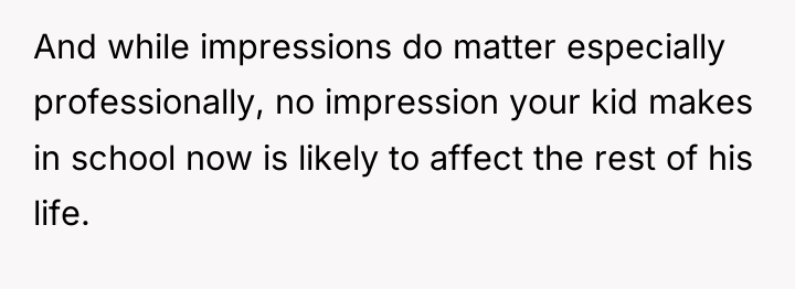And while impressions do matter especially professionally, no impression your...