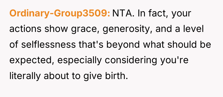 Ordinary-Group3509 NTA. In fact, your actions show grace, generosity, and...