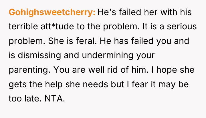 Gohighsweetcherry He's failed her with his terrible att*tude to the...