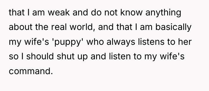 that I am weak and do not know anything about...