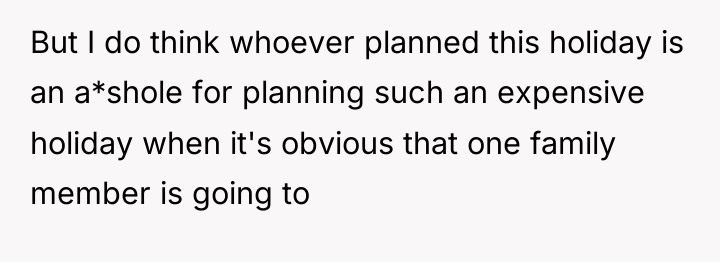 But I do think whoever planned this holiday is an...