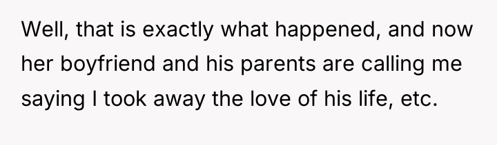 Well, that is exactly what happened, and now her boyfriend...