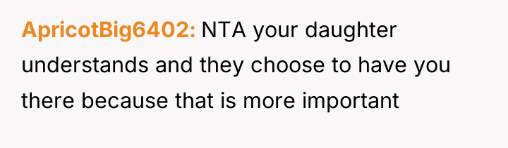 ApricotBig6402 NTA your daughter understands and they choose to have...