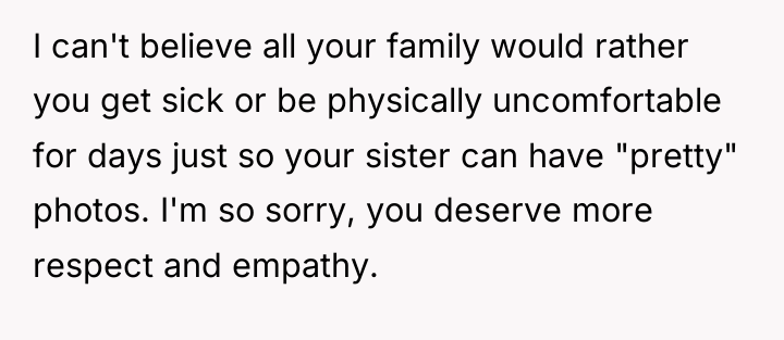 I can't believe all your family would rather you get...