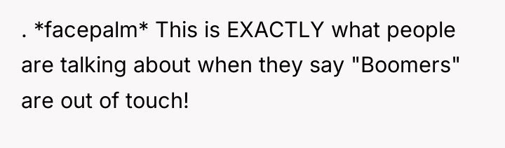 . *facepalm* This is EXACTLY what people are talking about...
