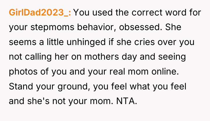 GirlDad2023_ You used the correct word for your stepmoms behavior,...