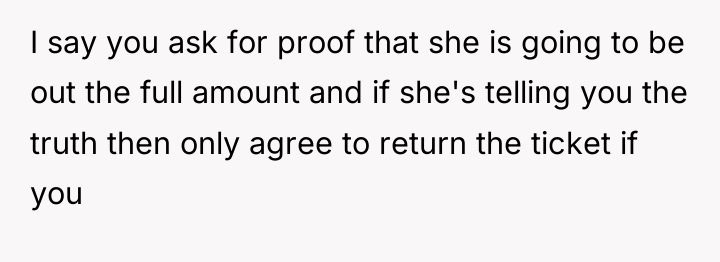 I say you ask for proof that she is going...
