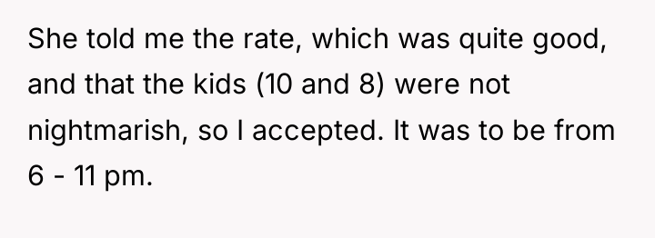 She told me the rate, which was quite good, and...