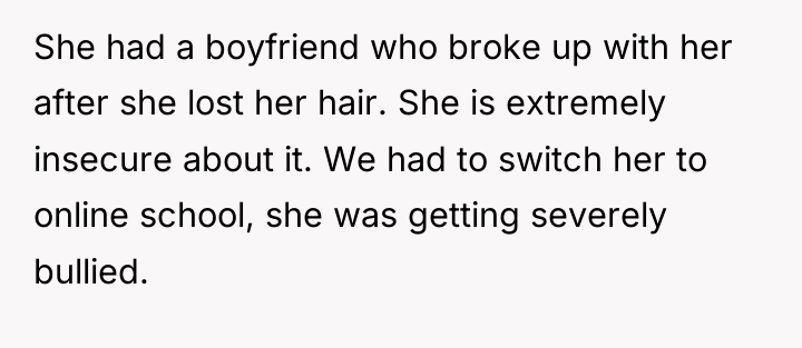 She had a boyfriend who broke up with her after...