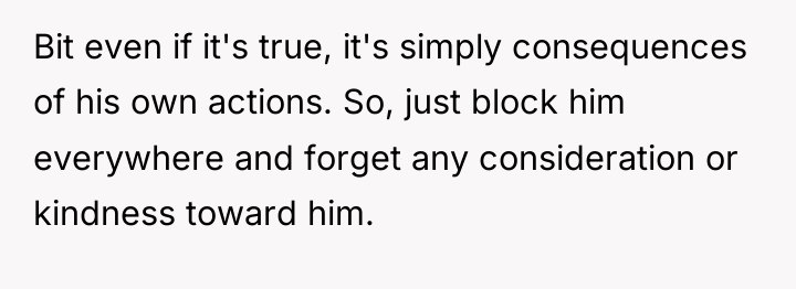 Bit even if it's true, it's simply consequences of his...