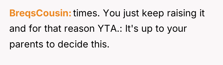 BreqsCousin times. You just keep raising it and for that...