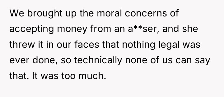 We brought up the moral concerns of accepting money from...