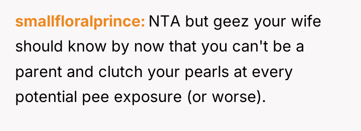 smallfloralprince NTA but geez your wife should know by now...