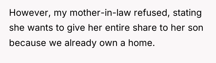 However, my mother-in-law refused, stating she wants to give her...