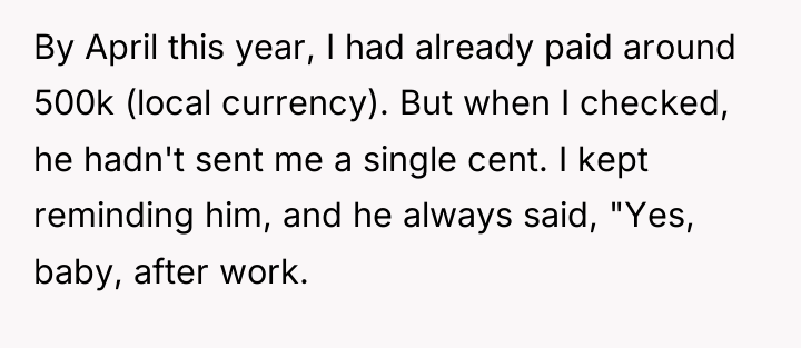 By April this year, I had already paid around 500k...