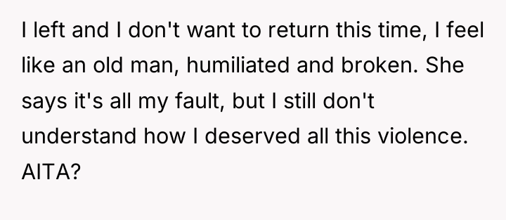 I left and I don't want to return this time,...