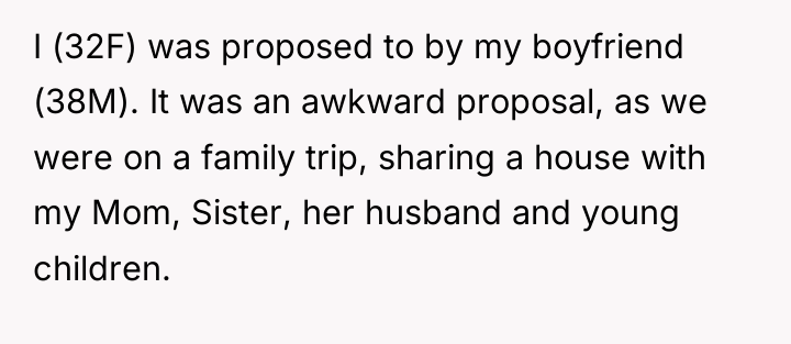 I (32F) was proposed to by my boyfriend (38M). It...