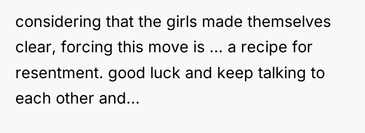 considering that the girls made themselves clear, forcing this move...
