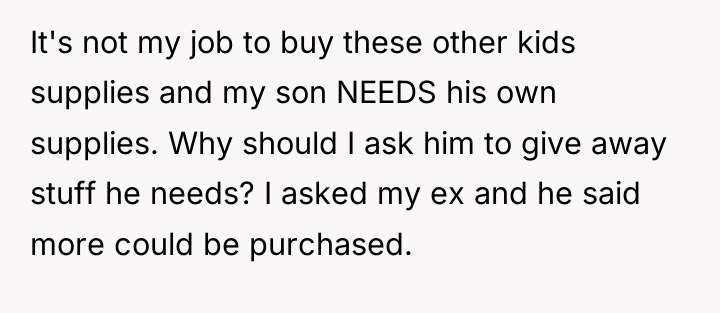 It's not my job to buy these other kids supplies...
