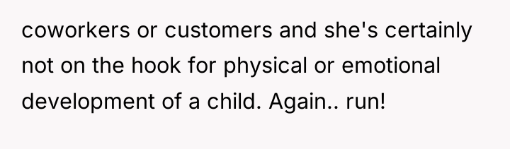 coworkers or customers and she's certainly not on the hook...