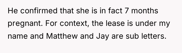 He confirmed that she is in fact 7 months pregnant....