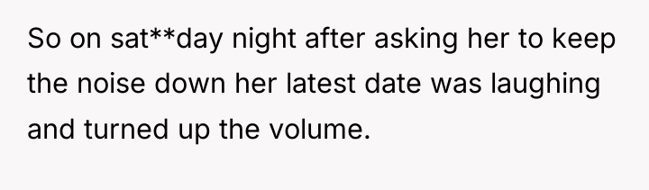 So on sat**day night after asking her to keep the...