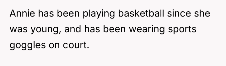 Annie has been playing basketball since she was young, and...