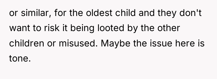 or similar, for the oldest child and they don't want...