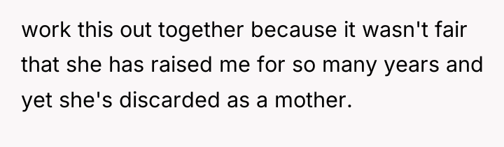 work this out together because it wasn't fair that she...