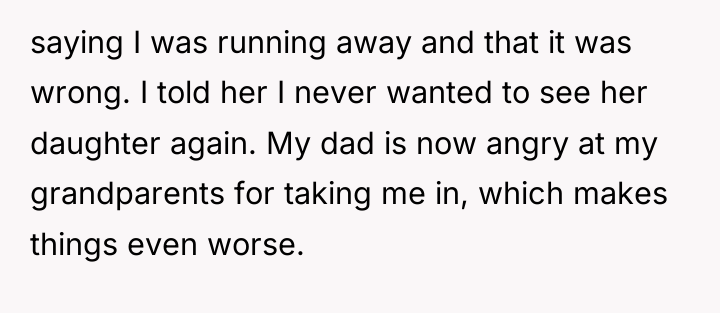 saying I was running away and that it was wrong....