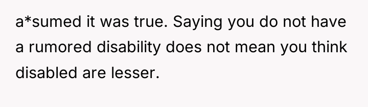 a*sumed it was true. Saying you do not have a...