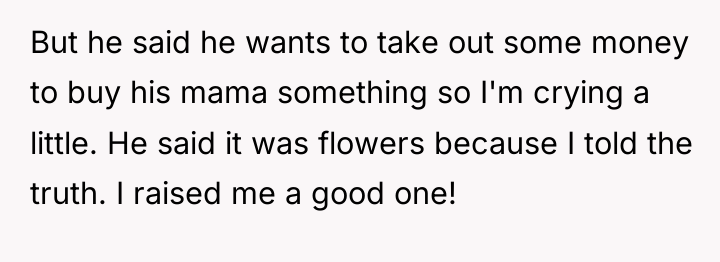 But he said he wants to take out some money...