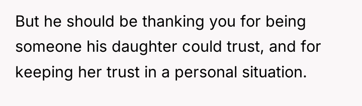 But he should be thanking you for being someone his...