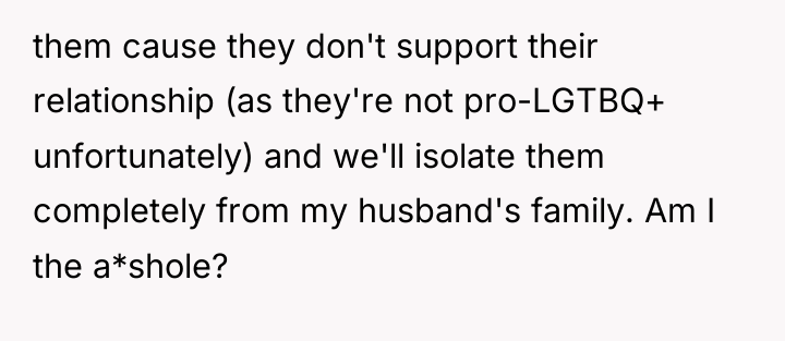 them cause they don't support their relationship (as they're not...