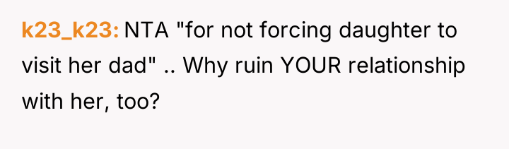 k23_k23 NTA "for not forcing daughter to visit her dad"...