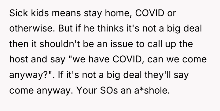 Sick kids means stay home, COVID or otherwise. But if...
