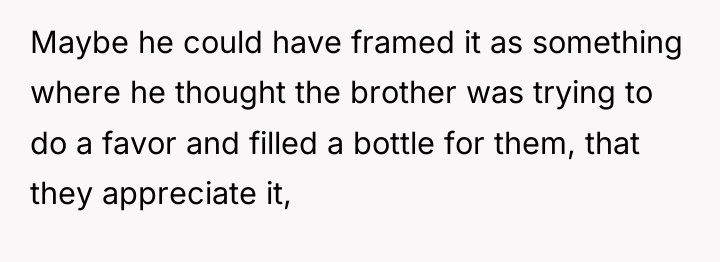 Maybe he could have framed it as something where he...