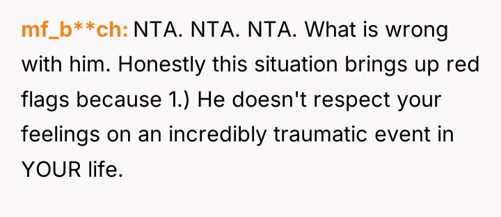 mf_b**ch NTA. NTA. NTA. What is wrong with him. Honestly...