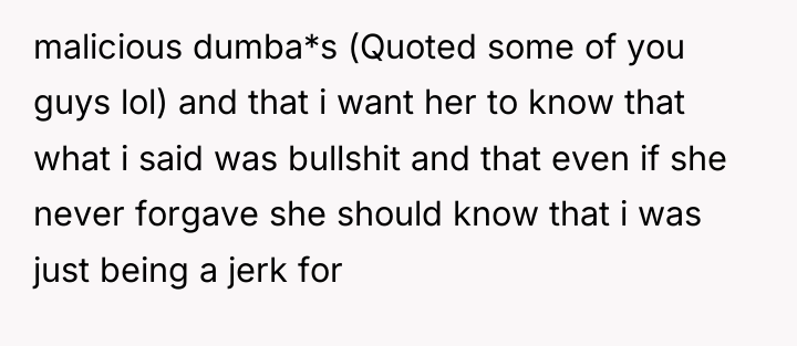 malicious dumba*s (Quoted some of you guys lol) and that...