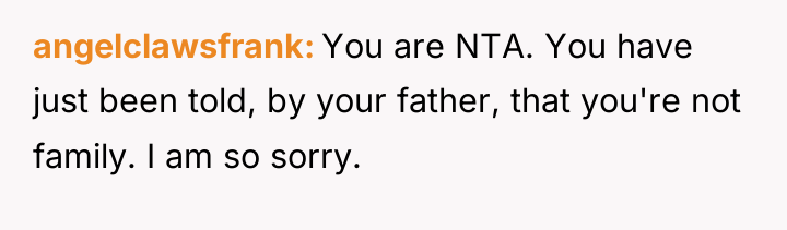 angelclawsfrank You are NTA. You have just been told, by...