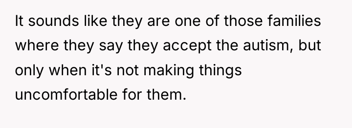 It sounds like they are one of those families where...